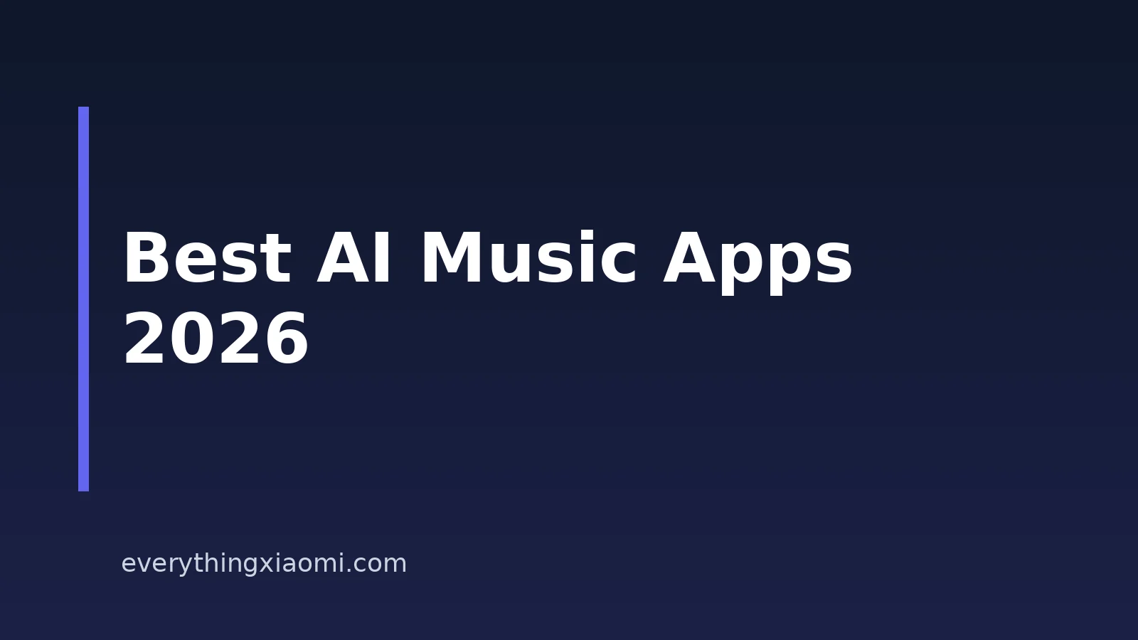 8 Best AI Music Generators for Xiaomi Beginners in 2026