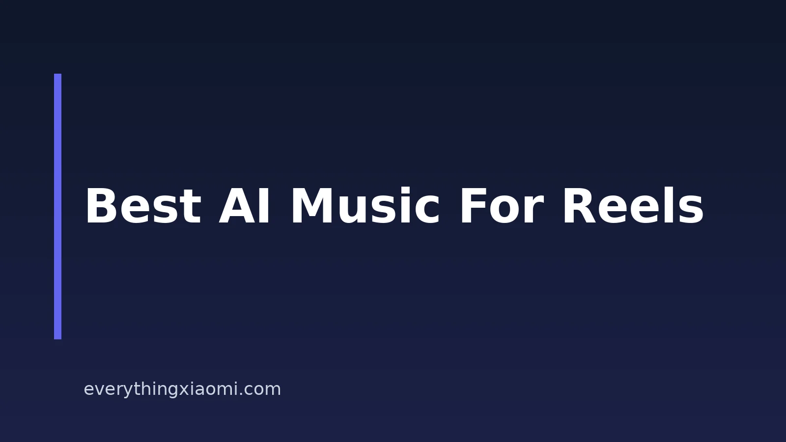 8 Best AI Music Tools For Instagram Reels In 2026
