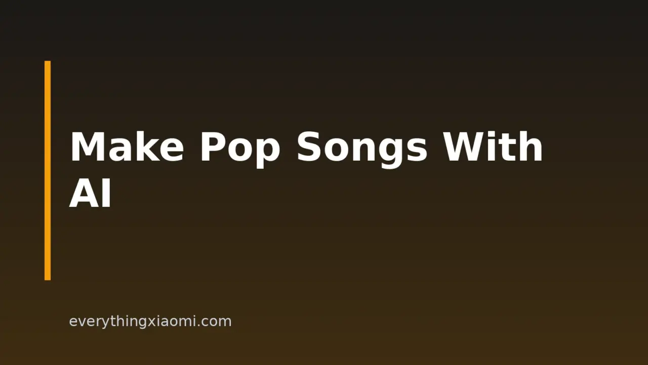 How To Make Pop Songs With AI On Xiaomi Phones