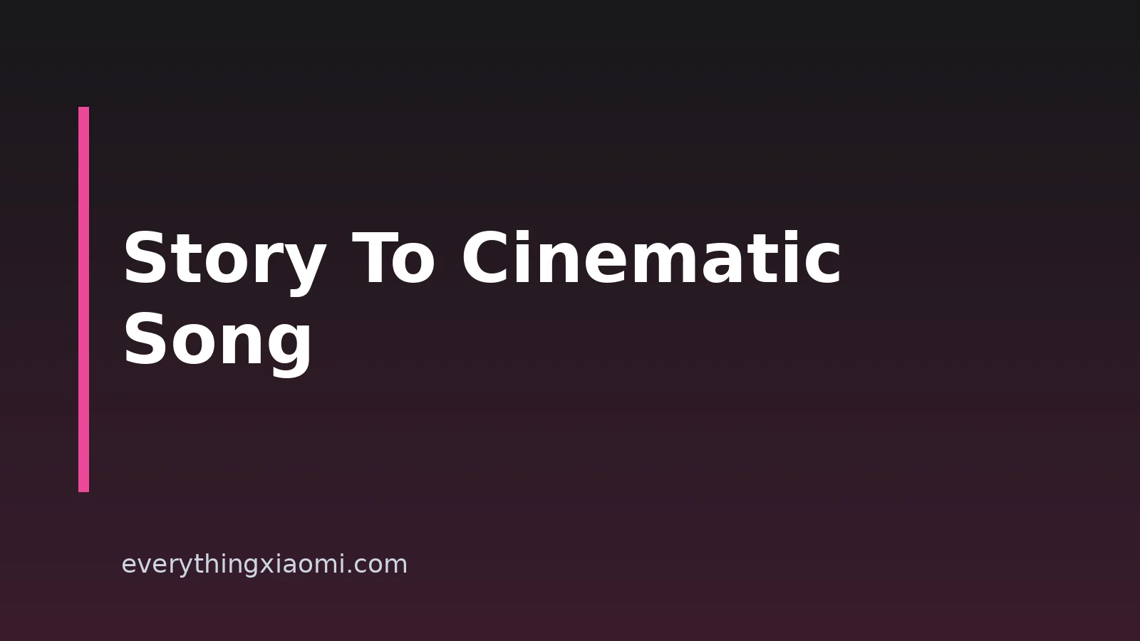 How To Turn A Story Into A Cinematic Song With AI On Xiaomi Phones