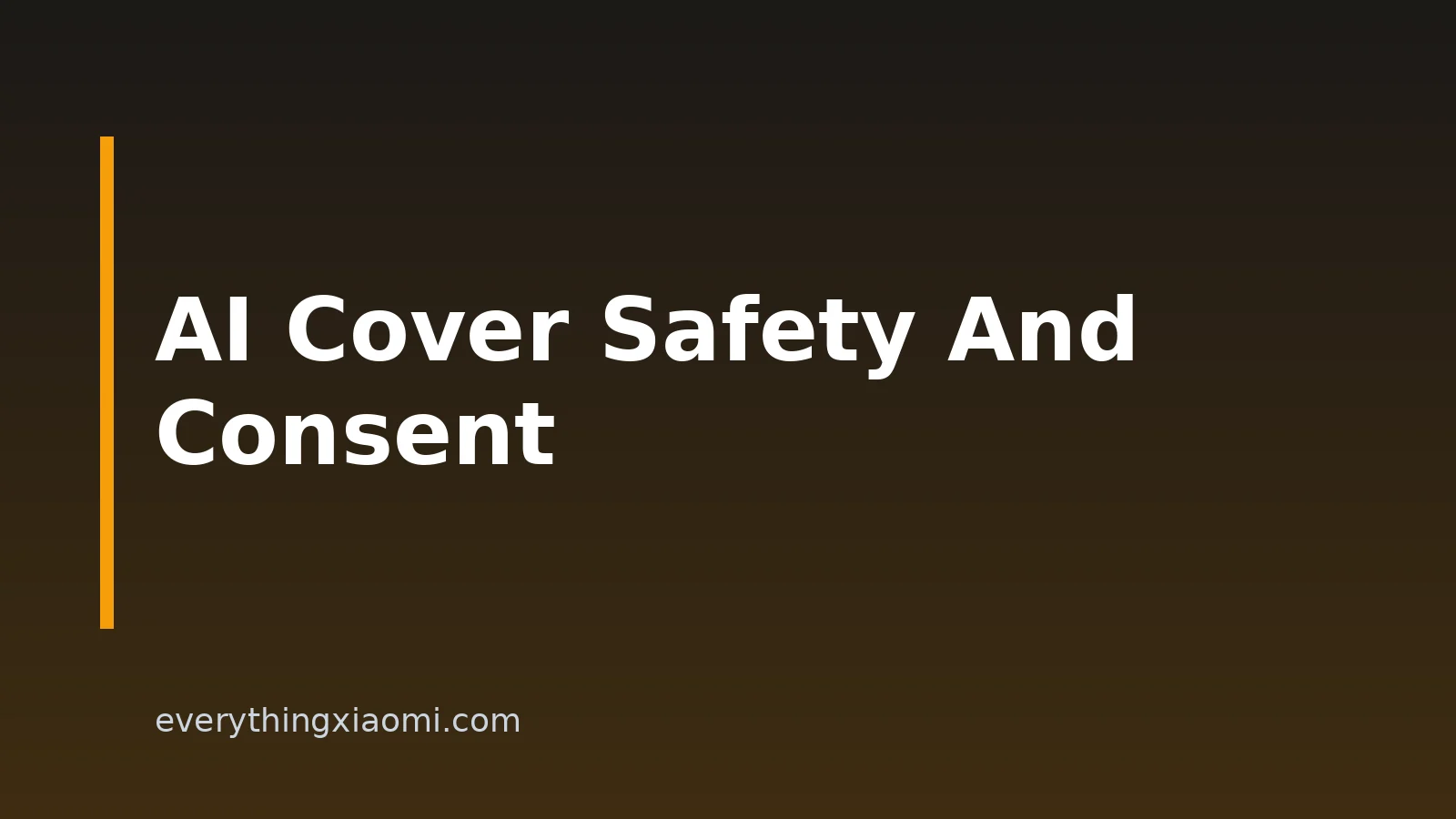 AI Cover Safety, Rights, And Consent For Xiaomi, Redmi, And POCO Users